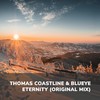 Eternity (Extended Version) - BluEye&Thomas Coastline