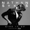 Give It Up (NuKid Remix) - Nathan Sykes&G-Eazy&NuKid