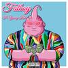 Fatboy (Explicit) - BottledUpCarl&Young Kush