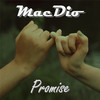 Promise (Radio Version) - MacDio