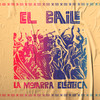 El Baile - Mojarra Eléctrica