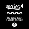 The Deadly Dance of Rigatoni Rodriguez - Option4