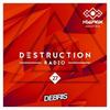 Destruction Radio 27 (Hoaprox Guestmix) - Hoaprox