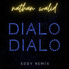 Dialo Dialo (Eddy Remix) - Nathan Walid