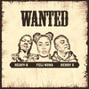 Wanted - Feli Nuna&Henry x&Heavy-K