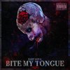 Bite My Tongue (Explicit) - Baby Doll