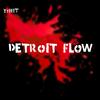 Detroit flow (Explicit) - Y5hitt