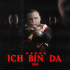 Ich bin da (Explicit) - Gazda