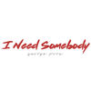 I Need Somebody - George Hora