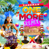 One More (Remix) - SandMan&Mr. Killa