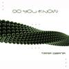 Do You Know - Tamir Ozana