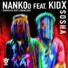 Sosha - NANKOO&Kid X