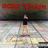 2020 Vision (Explicit) - Lucius