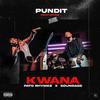 Kwana(feat. Pato Rhymez & Soundage) - Pundit&Pato Rhymez&Soundage