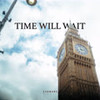 Time Will Wait - Georgie Keller