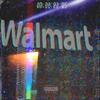 WALMART. (Explicit) - Hak7m Faraji