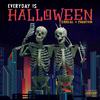 Everyday is Halloween (Explicit) - Phantom&sirreal&Alexander Petersen