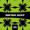 Hollow (Original Mix) - Bruno Furlan