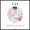 Infectious Smile (Original Mix) - C37