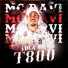 Fuga na T800 - MC Davi