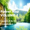 Power Nap - Final Dream Beyond Love(Series I) - Ranjit Kumar