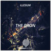 The Dron (Original Mix) - Illesium