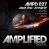 Avenge (Original Mix) - Jason Grey