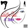 Pretty Girl(feat. Torin) (Explicit) - IDONTEVENRAP&Torin