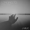 Longing To(feat. Todor Gadjalov) - J-MILIC&Todor Gadjalov