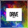 Drive (Original Mix) - Dawell