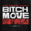 Bitch Move(feat. Panda Badazz & Tapri Grams) (Explicit) - Young Swayze&Panda Badazz&Tapri Grams