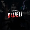 Kweli - Lord Eyez