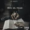 Fruto del Pecado (Explicit) - EP Murcy