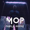 M.O.P. (Mind Op Paarz) (Explicit) - Purple Goonz