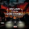 On Hood (feat. Crip Mac) (Explicit) - Mike Lowry&Crip Mac