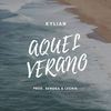 AQUEL VERANO - Kylian