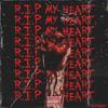 R.I.P My Heart(feat. Daltmd) (Explicit) - Johnnymd&daltmd