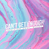 Can't Get Enough (G-Lati & Martyn Green Remix) - IkNition&Diany&G-Lati&Martyn Green