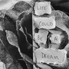 Life Could Be a Dream - Notelle