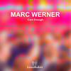 Care Enough (Björn Störig Remix) - Marc Werner
