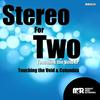 Columbia (Original Mix) - Stereo for Two