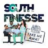 Take Me Away (Joe90 Bad Habits remix) - South Finesse&Joe 90