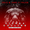 Vienna Calling - Celo & Abdi&Falco&Niqo Nuevo