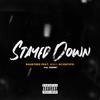 Stayed Down (feat. Vivid Scientific) (Explicit) - RANSTEEZ&Vivid Scientific