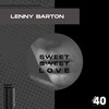 Sweet Sweet Love - Lenny Barton