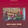 Auld Lang Syne - Nate A-Eshun