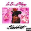 Clickbait (Explicit) - La'La Bling&Bdub