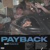 Payback (Explicit) - 917 Rackz