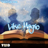 Like Magic - Tech Us Out