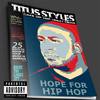 Make Hip Hop Great Again - Titus Styles&DJ Los
